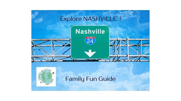 Explore NASHVILLE: Family Fun Guide!