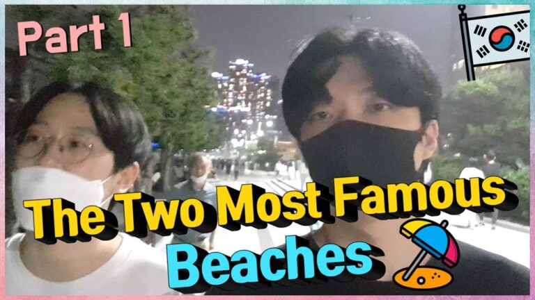 The Two Most Famous Beaches In Busan – Part 1