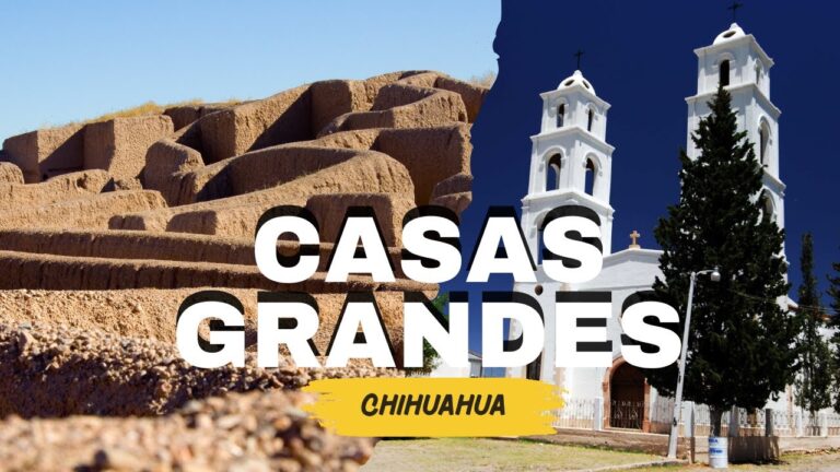El Pueblo Mágico que Guarda el Misterio de Paquimé | Que visitar en Casas Grandes, Chihuahua