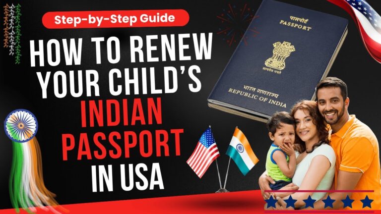 Renew Your Child’s Indian Passport in the USA: Step-by-Step Guide 2025