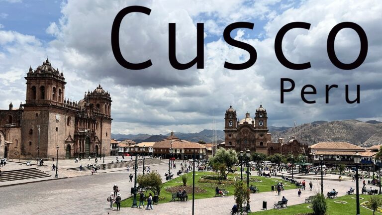 First Stop: Cusco! Exploring Peru’s Ancient Capital