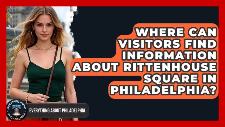 Where Can Visitors Find Information About Rittenhouse Square in Philadelphia?