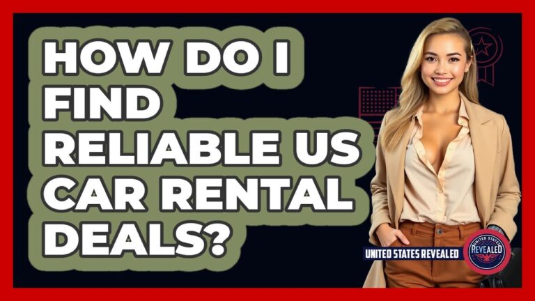 How Do I Find Reliable US Car Rental Deals? – United States Revealed