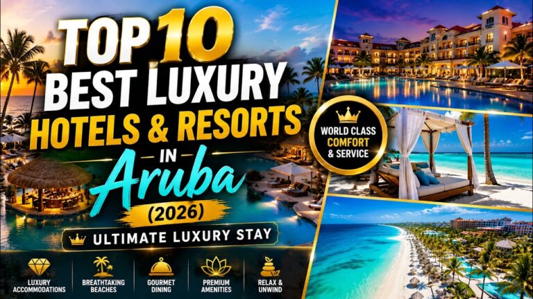 Top 10 Best Luxury Hotels & Resorts in Aruba (2026) | Ultimate Luxury Stay